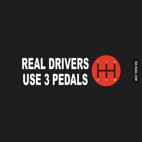 real_drivers_use_3_pedals.jpg