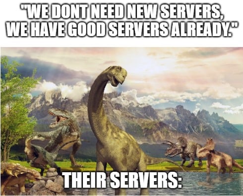 we_dont_need_new_servers.jpg