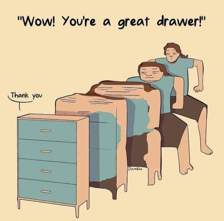 you_are_a_great_drawer.jpg