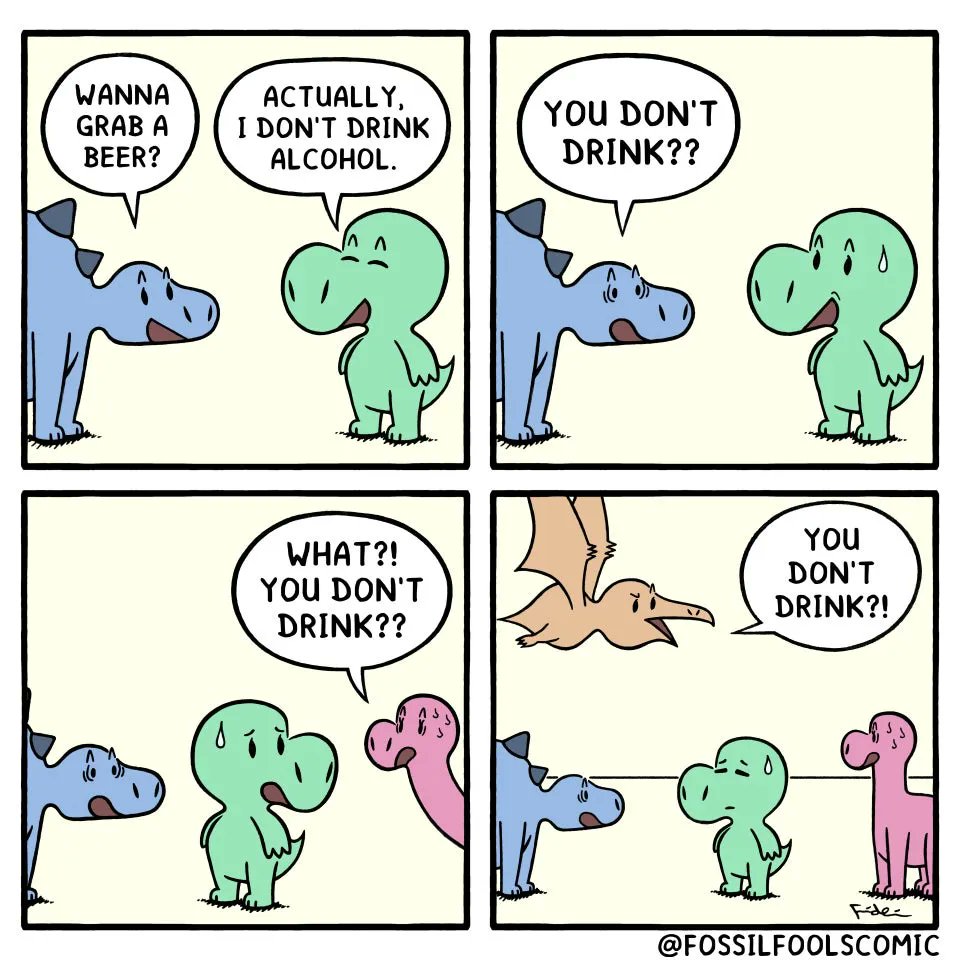 you_dont_drink.jpeg