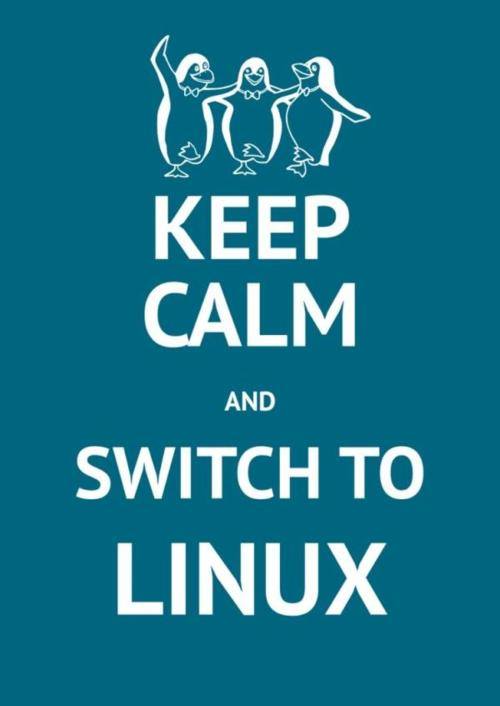 keep_calm_and_switch_to_linux.jpg