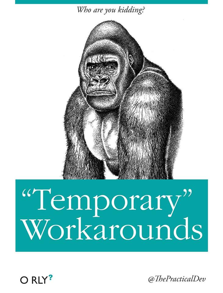 temporary_workarounds.jpg