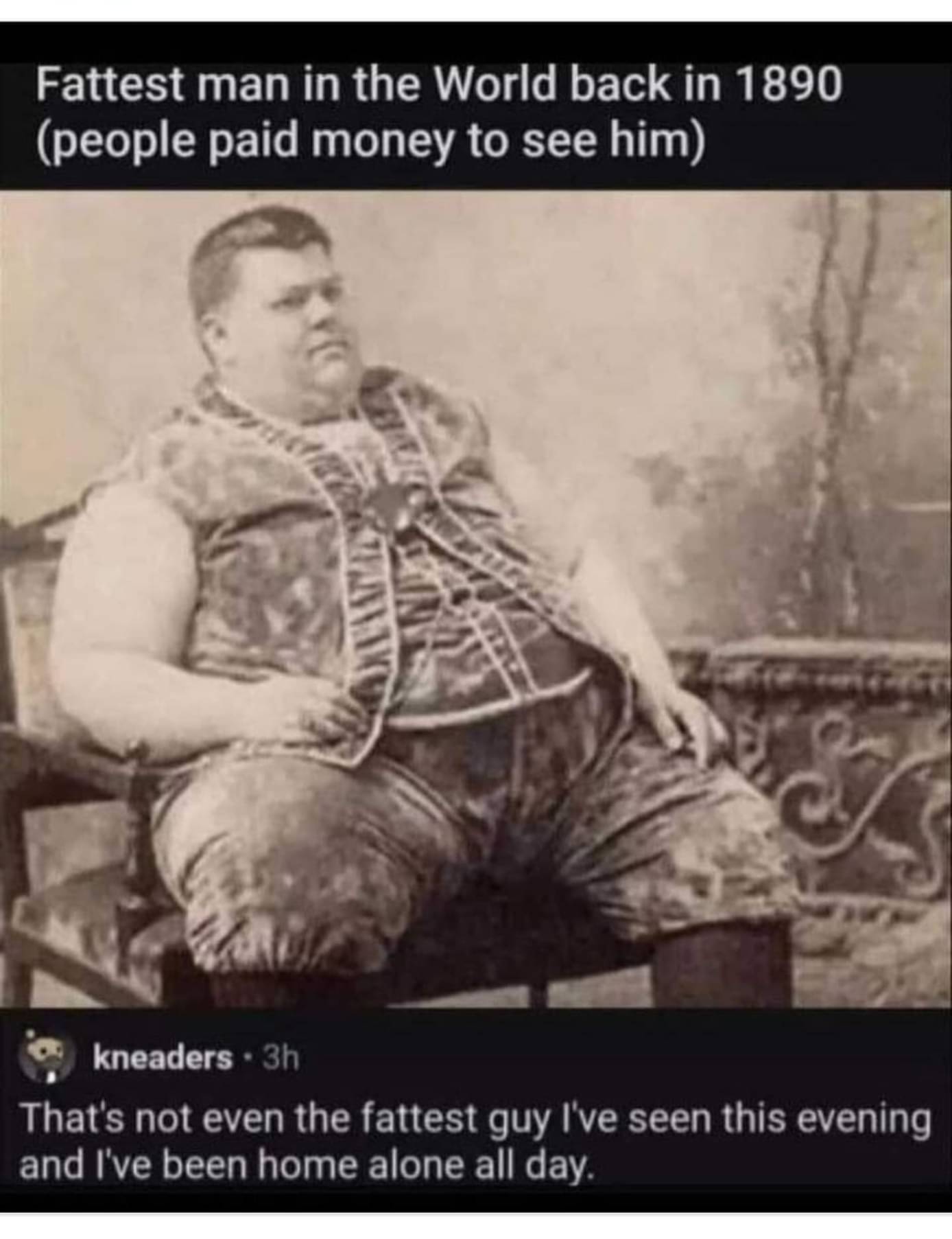 fattest_man_in_1890.jpg