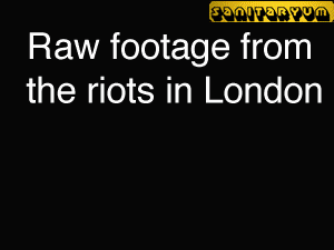 the_riots_in_london.gif