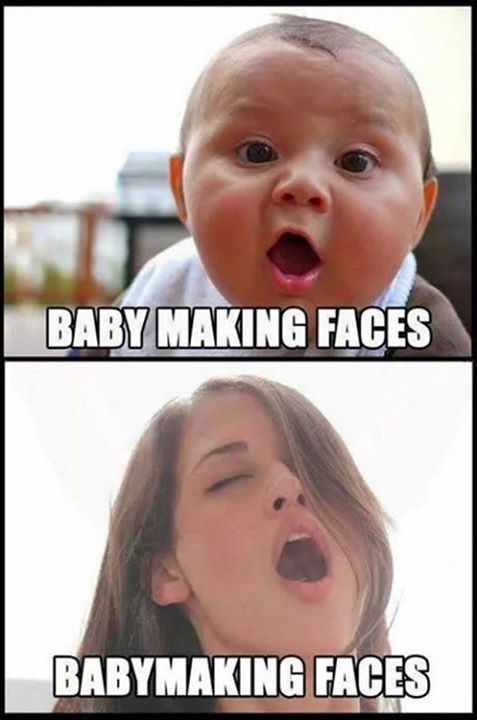 babymaking_faces.jpg