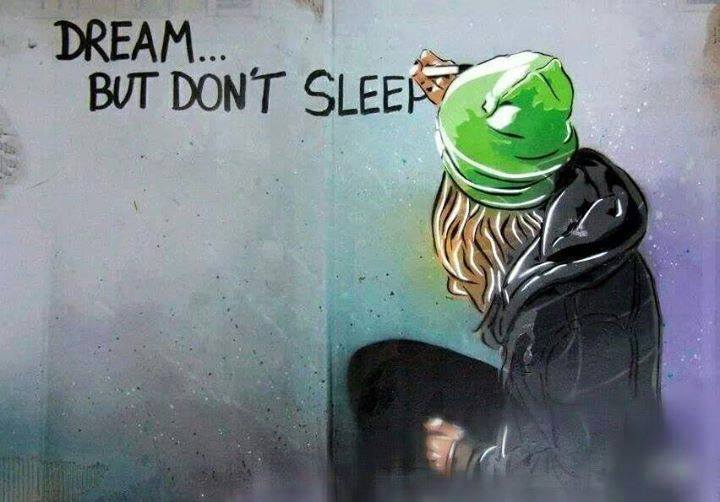 dream_but_dont_sleep.jpg