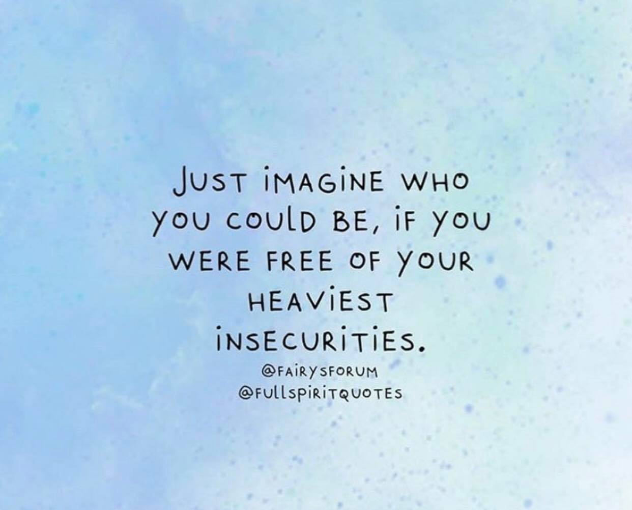 free_of_the_heaviest_insecurities.jpg