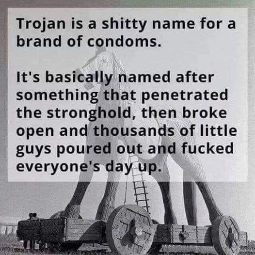 trojan_is_shitty_name_for_condoms.jpg