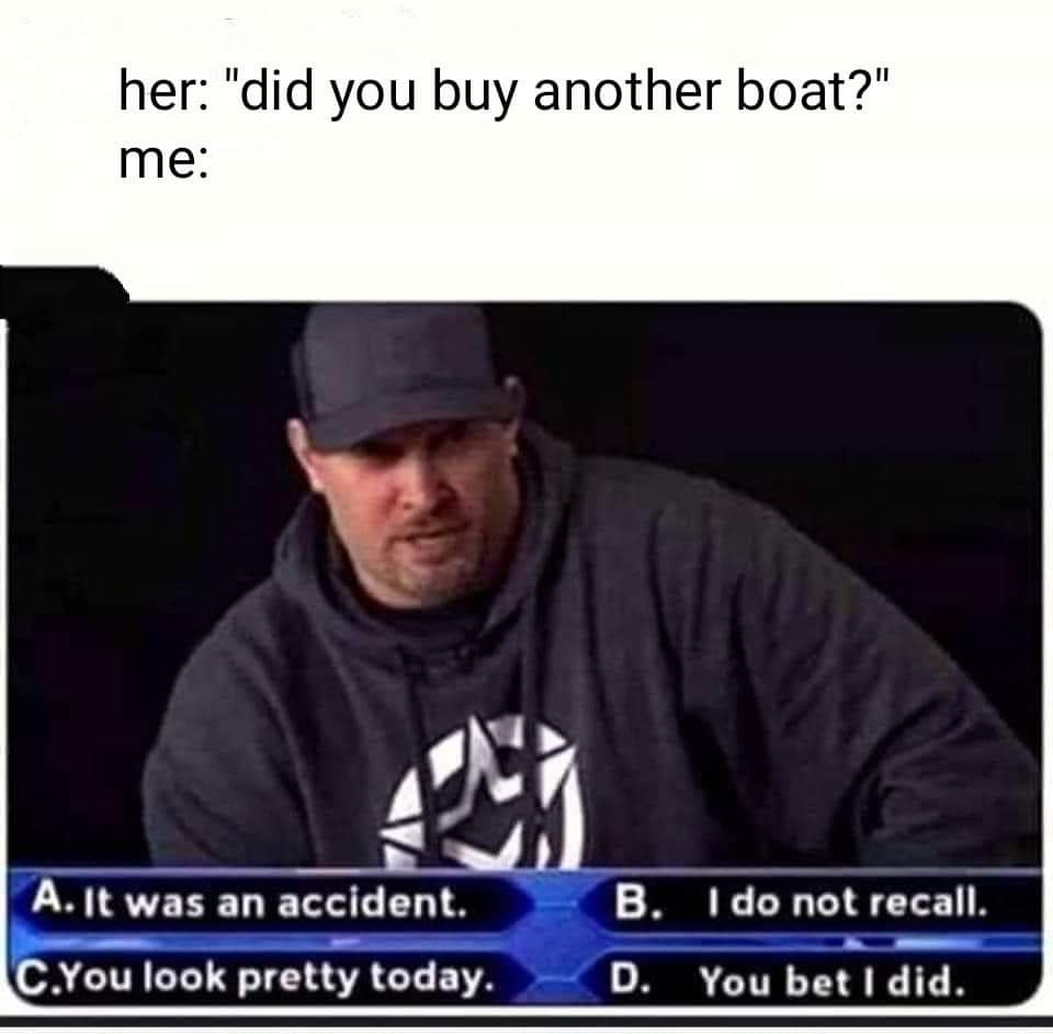 did_you_buy_another_boat.jpg