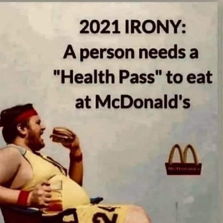 2021_irony_-_health_pass_for_McDonalds.jpg