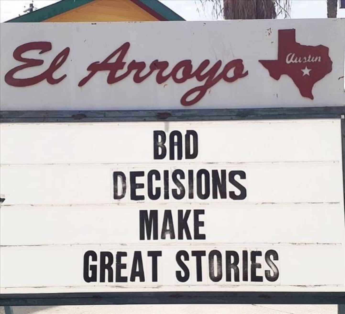 bad_decisions_make_great_stories.jpg