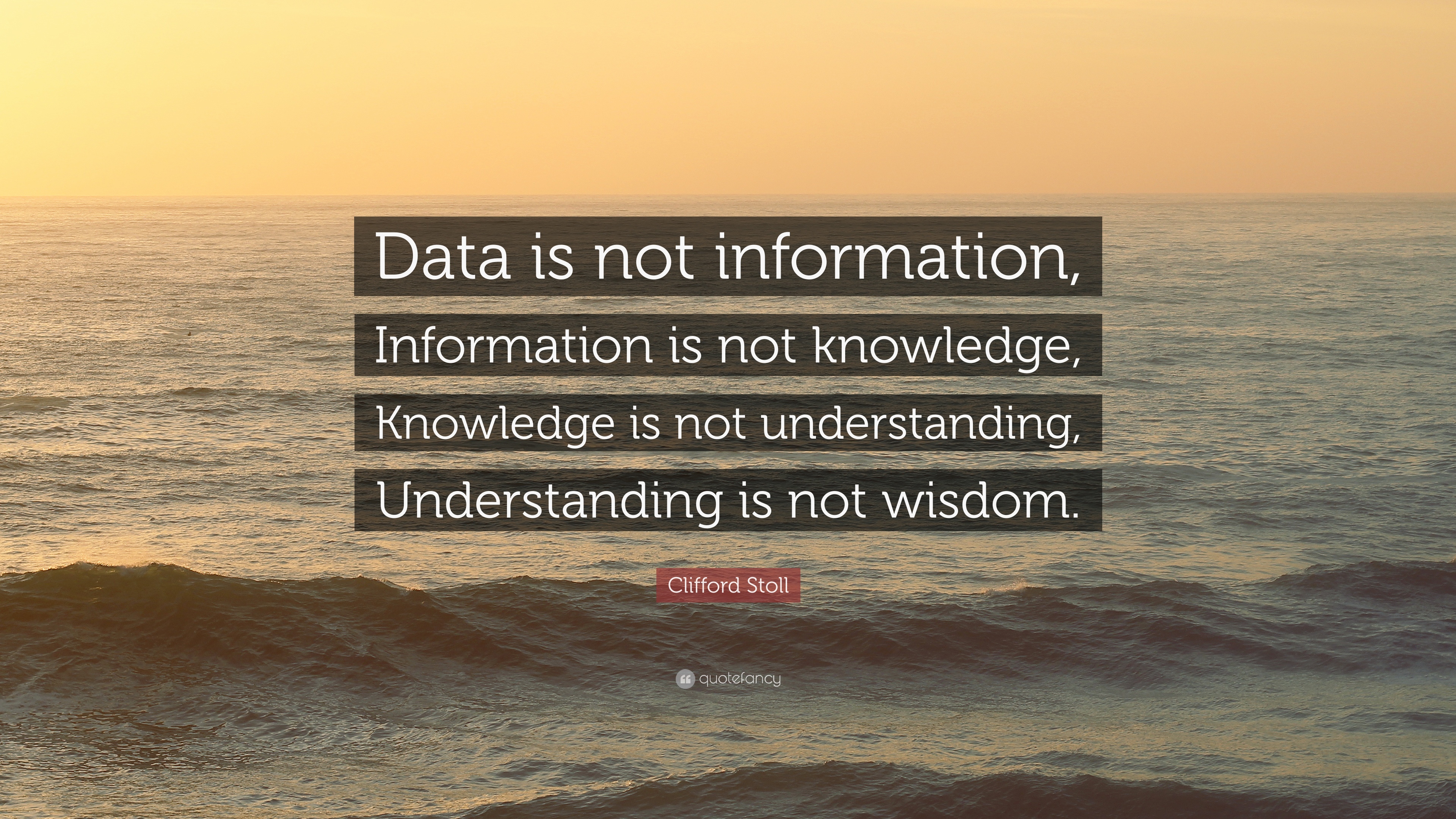data_is_not_information_information_is_not_knowledge.jpg