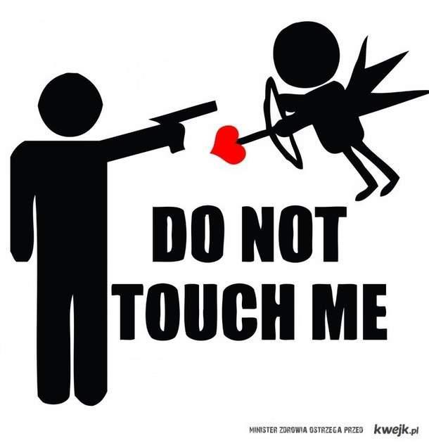 do_not_touch_me.jpg