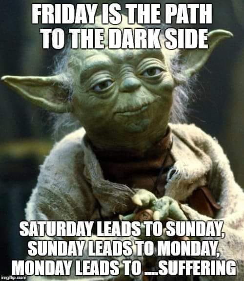 friday_is_the_path_to_the_dark_side.jpg
