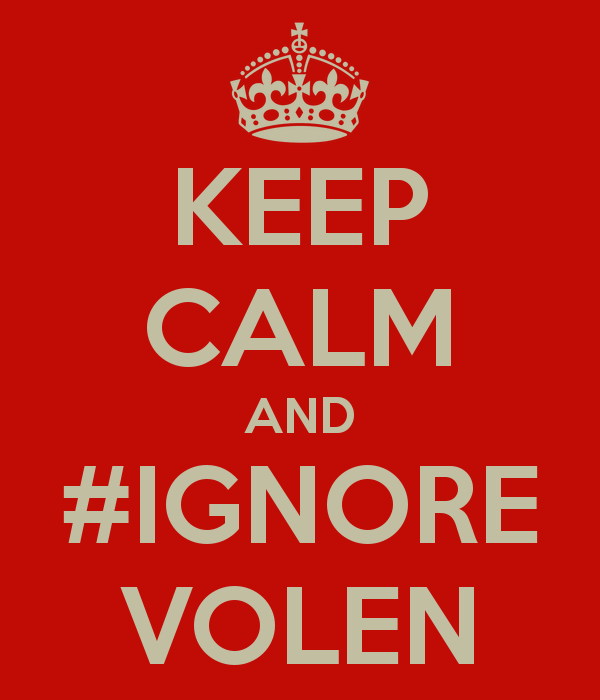 keep_calm_and_ignore_Volen.png