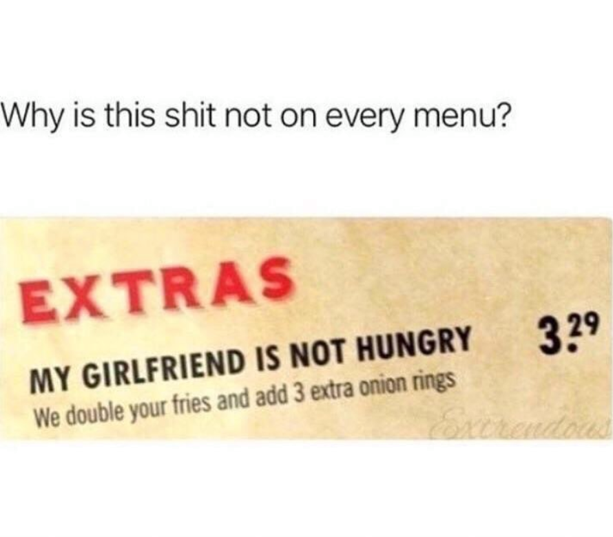 my_girlfriend_is_not_hungry.png
