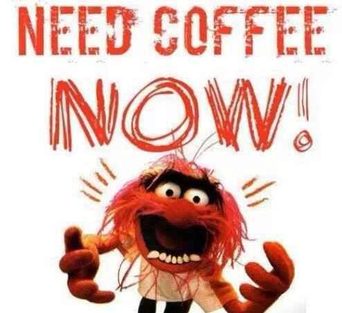 need_coffee_now.jpg