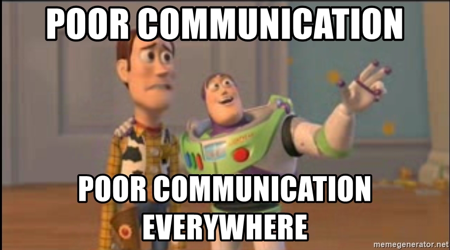 poor-communication-poor-communication-everywhere.jpg