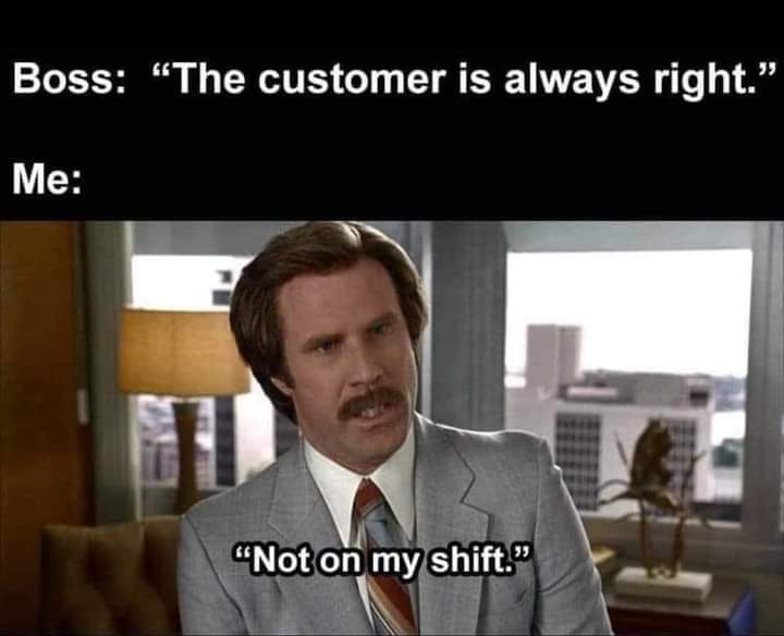 the_customer_is_always_right.jpg
