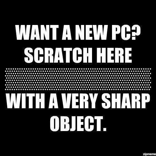 want_a_new_PC.jpg