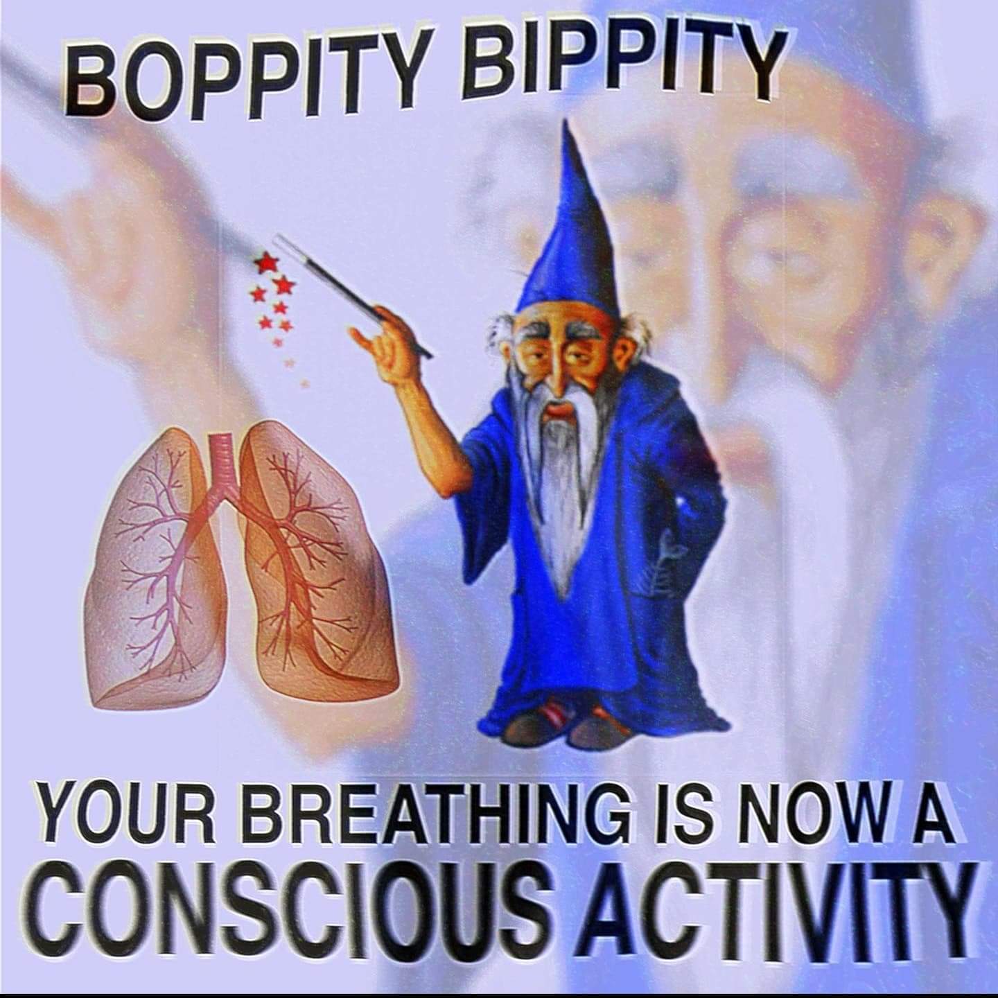 your_breathing_is_now_a_conscious_activity.jpg