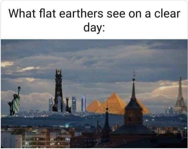 what_flat_earthers_see_on_a_clear_day.jpg