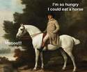 I-could-eat-a-horse