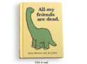 all-my-friends-are-dead