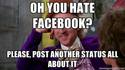 oh-you-hate-facebook