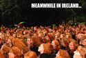 meanwhile-in-ireland