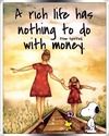 a-rich-life-has-nothing-to-do-with-money