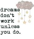 dreams-dont-work