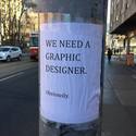 we-need-a-graphic-designer-obvioulsy