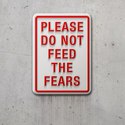 do-not-feed-the-fears
