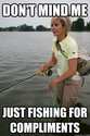 just-fishing-for-compliments