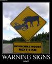 invincible-moose-sign