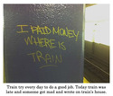 i-paid-money-where-is-train