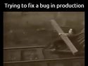trying-to-fix-a-bug-in-production
