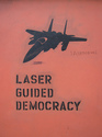 laser-guided-democracy