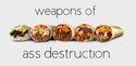 weapons-of-ass-distruction