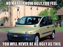 no matter how ugly you feel