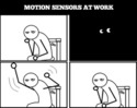 motion sensors at work