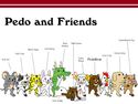 pedo and friends