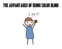 the advantage of being color blind