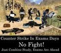 counterstrikein exam days
