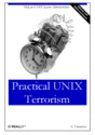 practical unix terrorism book