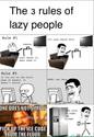 3 rules of the lazy people