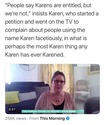 karens trying to protect their name