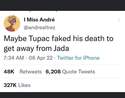 tupac getaway from jada