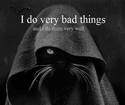 i do very bad things